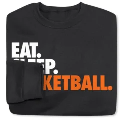 Basketball Crewneck Sweatshirt - Eat Sleep Basketball -Sport Play Mode bk 02203 BLACK FOLD