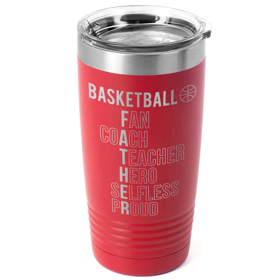 Basketball 20 Oz. Double Insulated Tumbler - Basketball Father Words 1 Basketball 20 Oz. Double Insulated Tumbler - Basketball Father Words