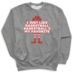 Basketball Crewneck Sweatshirt - Basketball's My Favorite