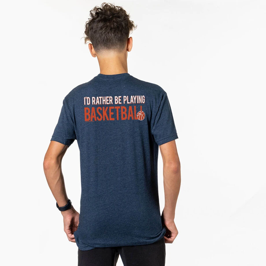 Basketball Short Sleeve T-Shirt - I'd Rather Be Playing Basketball (Back Design) 2 Basketball Short Sleeve T-Shirt - I'd Rather Be Playing Basketball (Back Design) - Image 2