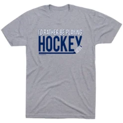 Hockey T-shirt Short Sleeve I'd Rather Be Playing Hockey