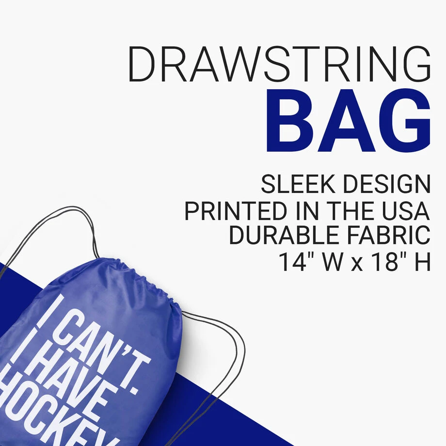 Hockey Drawstring Backpack - I Can't. I Have Hockey 3 Hockey Drawstring Backpack - I Can't. I Have Hockey - Image 3