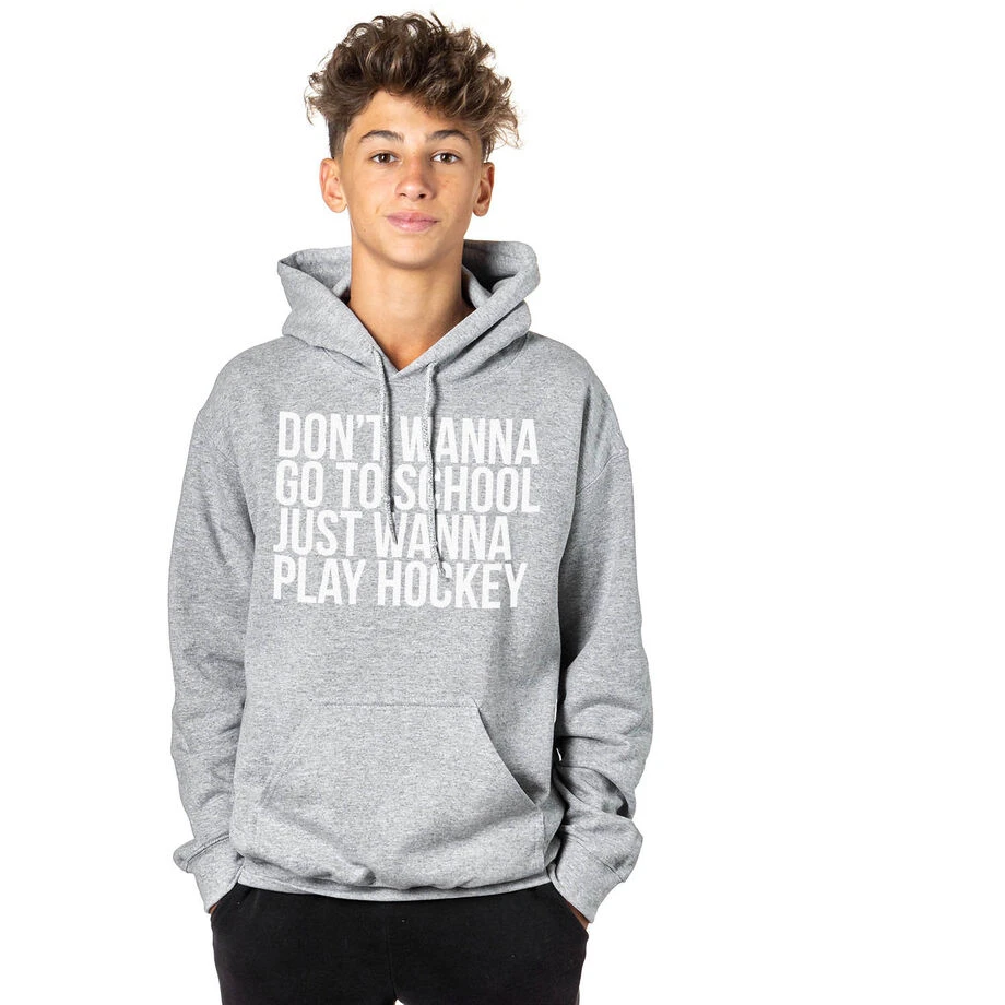 Hockey Hooded Sweatshirt - Don't Wanna Go To School 2 Hockey Hooded Sweatshirt - Don't Wanna Go To School - Image 2