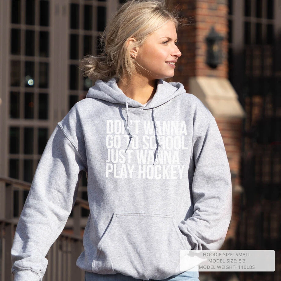Hockey Hooded Sweatshirt - Don't Wanna Go To School 9 Hockey Hooded Sweatshirt - Don't Wanna Go To School - Image 9