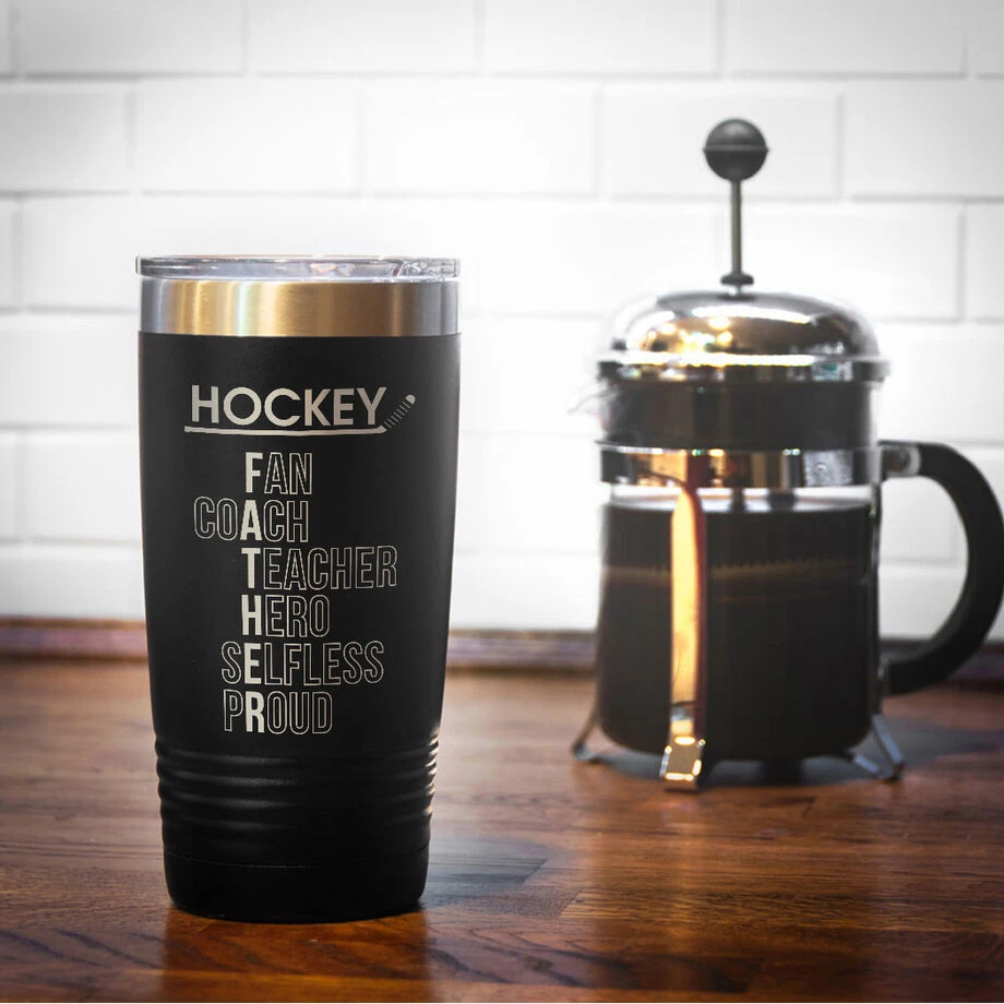 Hockey 20 Oz. Double Insulated Tumbler - Hockey Father Words 6 Hockey 20 Oz. Double Insulated Tumbler - Hockey Father Words - Image 6