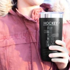 Hockey 20 Oz. Double Insulated Tumbler - Hockey Father Words 9 Hockey 20 Oz. Double Insulated Tumbler - Hockey Father Words -Sport Play Mode hk 05305 BLACK MODEL
