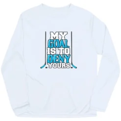 Hockey Long Sleeve Performance Tee - My Goal Is To Deny Yours Hockey (Blue/Black)