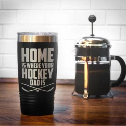 Hockey 20oz. Double Insulated Tumbler - Home Is Where Your Hockey Dad Is -Sport Play Mode hk 05758 BLACK COFFEE