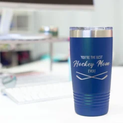 Hockey 20oz. Double Insulated Tumbler - You're The Best Mom Ever -Sport Play Mode hk 05761 ROYAL DESK