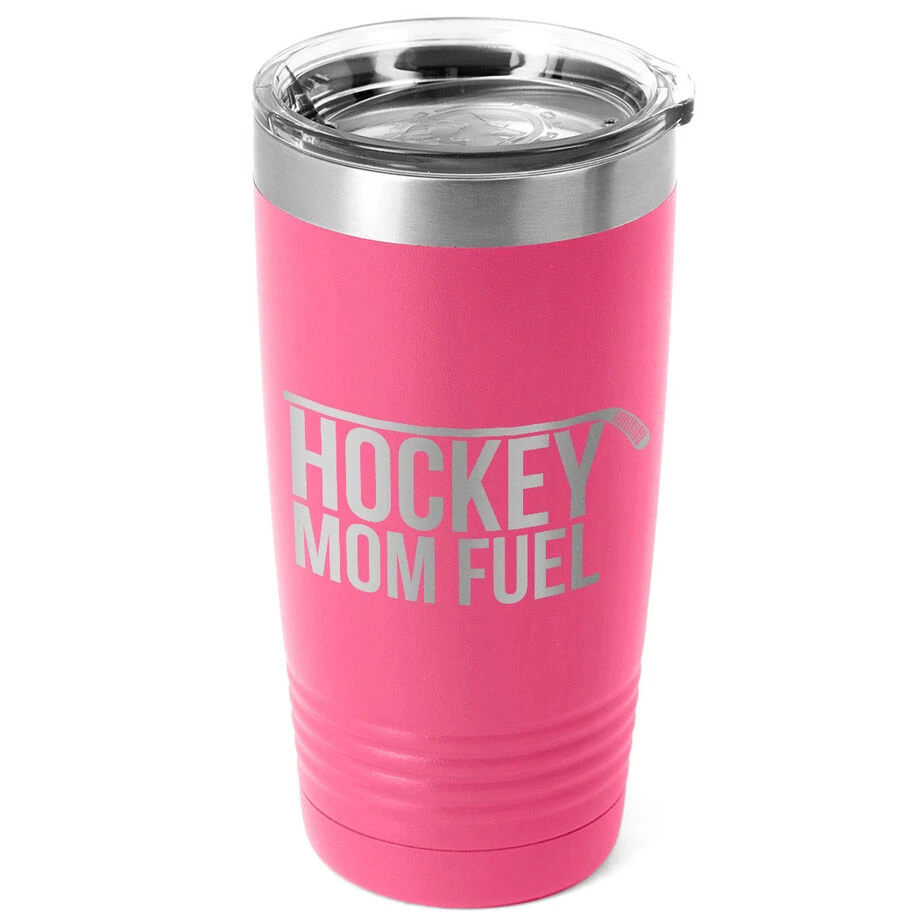 Hockey 20oz. Double Insulated Tumbler - Hockey Mom Fuel 1 Hockey 20oz. Double Insulated Tumbler - Hockey Mom Fuel