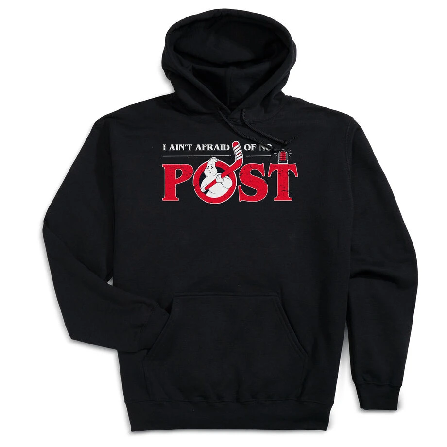 Hockey Hooded Sweatshirt - Ain't Afraid Of No Post 1 Hockey Hooded Sweatshirt - Ain't Afraid Of No Post