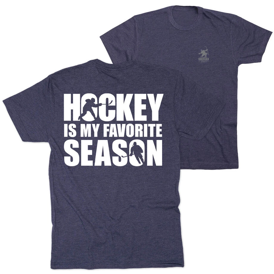 Hockey Short Sleeve T-Shirt - Hockey Is My Favorite Season (Back Design) 1 Hockey Short Sleeve T-Shirt - Hockey Is My Favorite Season (Back Design)