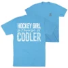 Hockey T-Shirt Short Sleeve - Hockey Girls Are Cooler (Back Design)