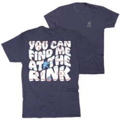 Hockey T-Shirt Short Sleeve - You Can Find Me At The Rink (Back Design)