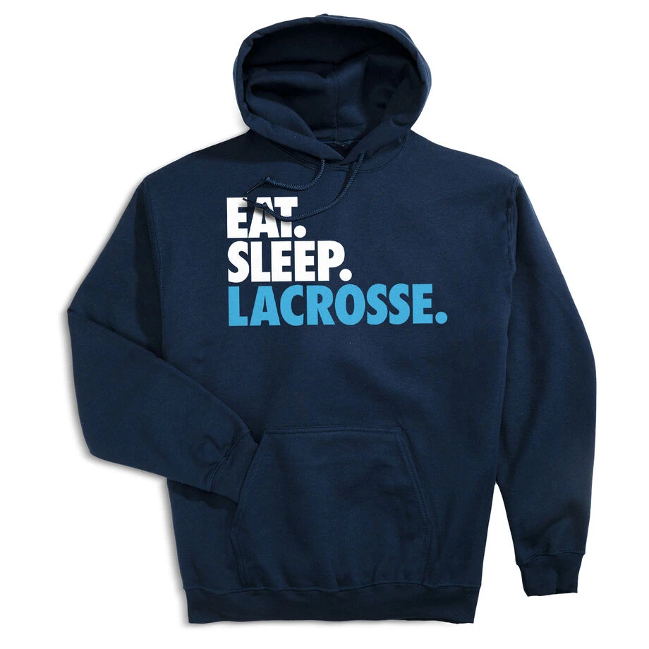 Lacrosse Hooded Sweatshirt - Eat. Sleep. Lacrosse. 1 Lacrosse Hooded Sweatshirt - Eat. Sleep. Lacrosse.