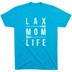 Girls Lacrosse Short Sleeve T-Shirt - Lax Mom Life