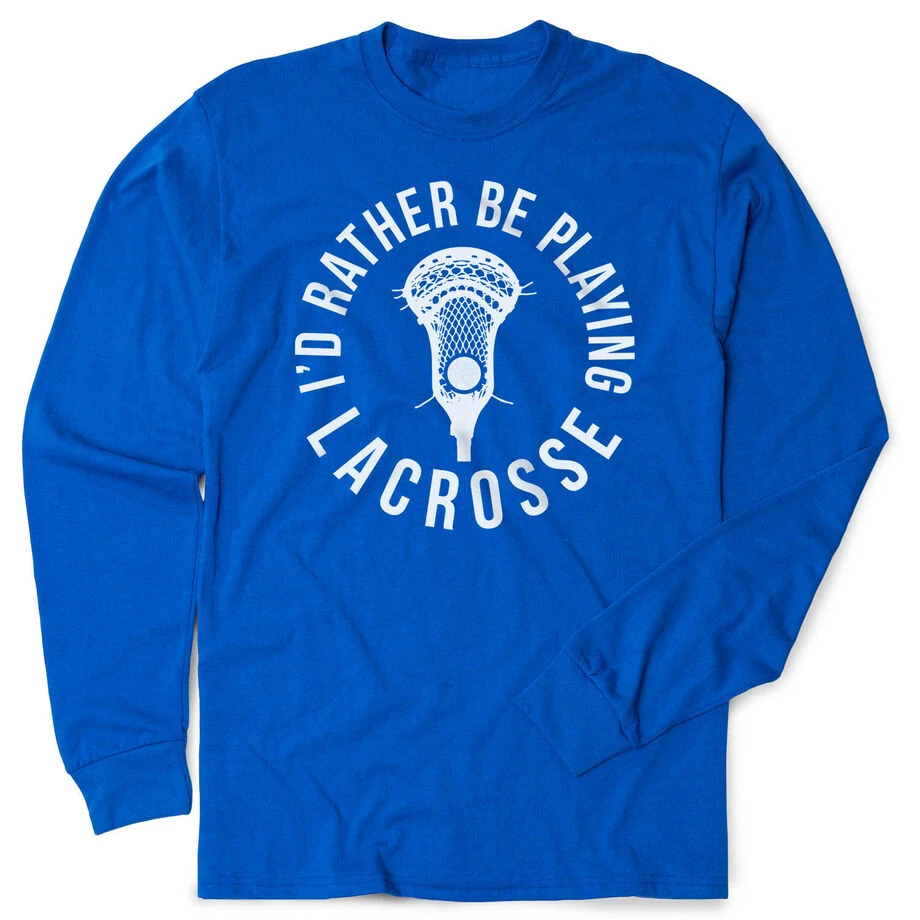 Guys Lacrosse Tshirt Long Sleeve - I'd Rather Be Playing Lacrosse 1 Guys Lacrosse Tshirt Long Sleeve - I'd Rather Be Playing Lacrosse