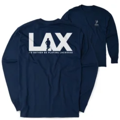 Guys Lacrosse Tshirt Long Sleeve - I'd Rather Lax (Back Design)