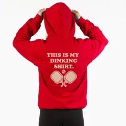 Pickleball Hooded Sweatshirt - This Is My Dinking Shirt (Back Design) 7 Pickleball Hooded Sweatshirt - This Is My Dinking Shirt (Back Design) -Sport Play Mode pb 00097 RED FEMALE BACK