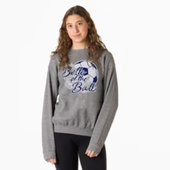 Soccer Crewneck Sweatshirt - Belle Of The Ball -Sport Play Mode sc 03888 GRAY MODEL FEMALE