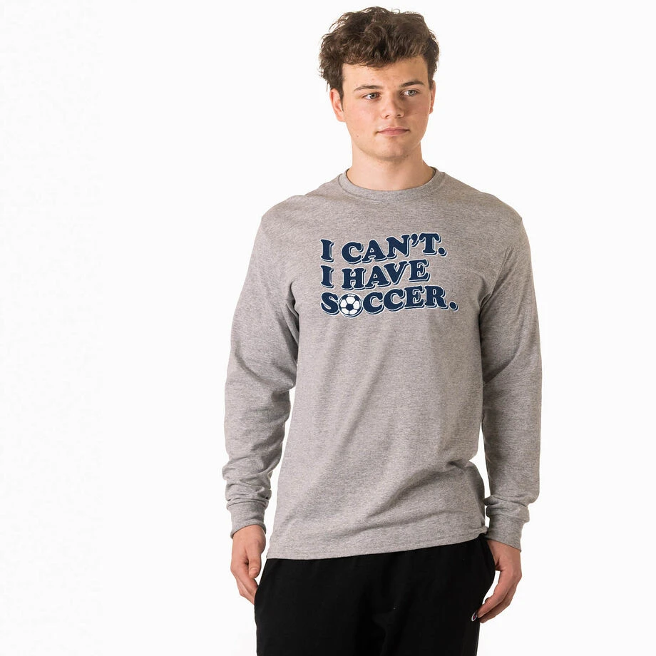 Soccer Tshirt Long Sleeve - I Can't. I Have Soccer. 2 Soccer Tshirt Long Sleeve - I Can't. I Have Soccer. - Image 2